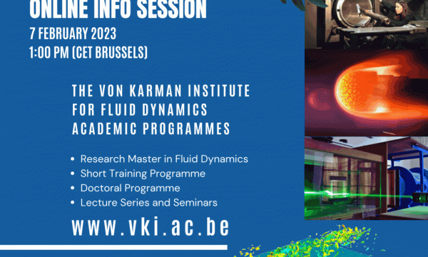 Online Information Session on the VKI Academic programmes for your graduate and undergraduate students.